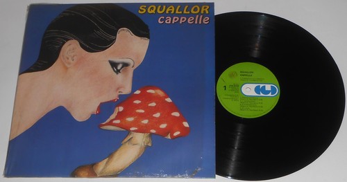Squallor cappelle 1978 - cappelle, lp