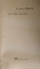 Gli Arcangeli. . Carlo Bertè