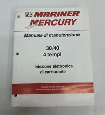 Manuale manutenzione cod. 90/885564F per motori fuoribordo Mercury 30/40 HP 4T