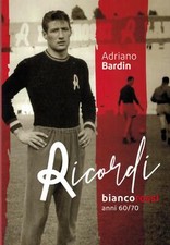Ricordi biancorossi anni 60/70