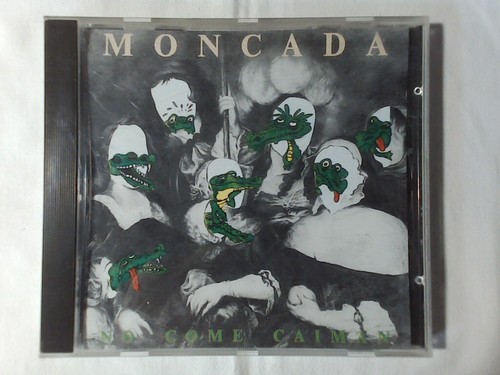 Moncada come caiman cd - moncada,