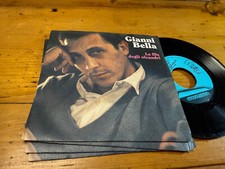 7"  Gianni Bella – La Fila Degli Oleandri