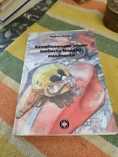 Semplicemente Uomo: Umberto Massetti Mio Marito  Maurizio Messori