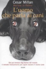 L'uomo Che Parla Ai Cani -