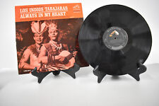 Los Indios Tabajaras Always In