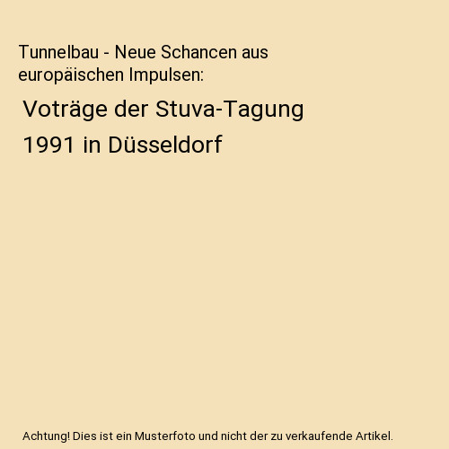 Tunnelbau neue schancen aus - tunnelbau,