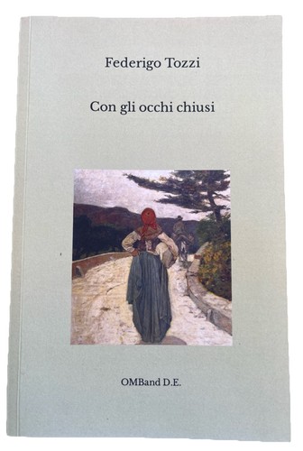Federigo tozzi con gli occhi - tozzi,