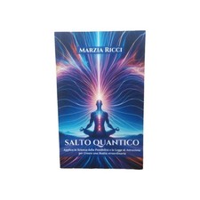 Salto Quantico Marzia Ricci Applica Possibilità Legge Attrazione Universo Libro