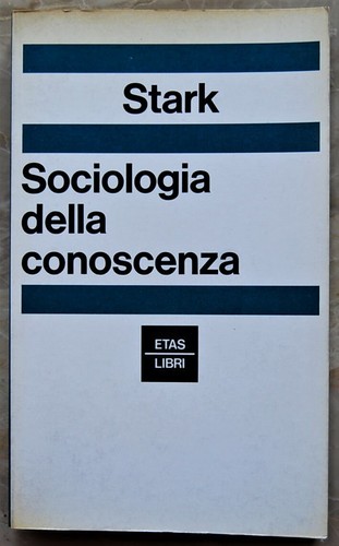 Stark werner sociologia della - stark,
