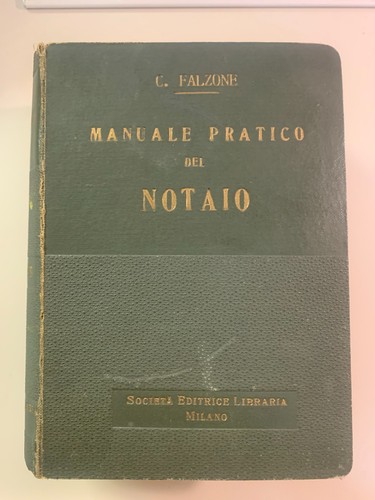 Manuale pratico del notaio - notaio, di