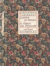 Cantico di Natale/Il grillo del focolare. . Carlo Dickens. 1924. .