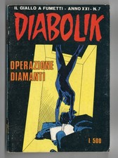 FUMETTO DIABOLIK INEDITO ANNO XXI N°7 OPERAZIONE DIAMANTI 1982