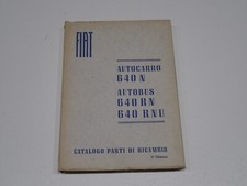FIAT AUTOCARRO 640 N AUTOBUS 640 RN 640 RNU CATALOGO PARTI DI RICAMBIO 1956