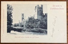 CART. D' EPOCA-CASTELFRANCO VENETO (TV) "RESTI DELL' ANTICO CASTELLO" VG 1891