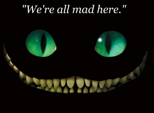 Are all mad alice nel - we,