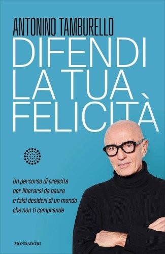Libro difendi tua felicità - difendi,