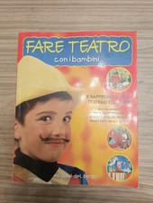 {RR03} FARE TEATRO i bambini - Recitazione - edizioni del borgo 2002