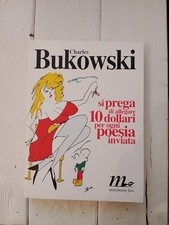 Charles Bukowski Si Prega Di