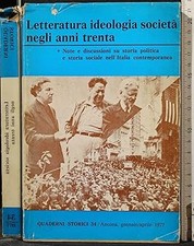 Letteratura ideologia societa' negli anni Trenta [Paperback] AA.VV.