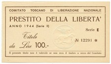 100 LIRE PRESTITO DELLA LIBERTÀ COMITATO TOSCANO LIBERAZIONE 1944 qFDS