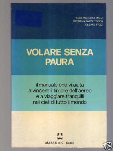 Volare senza paura marzi - di,