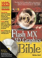 Flash MX 3D Graphics Bible By