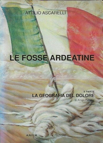 Fosse ardeatine geografia - fosse,
