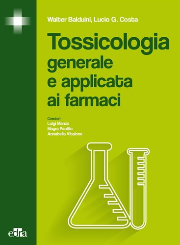 Tossicologia generale - , e
