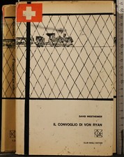 IL CONVOGLIO DI VON RYAN. WESTHEIMER. CDE.
