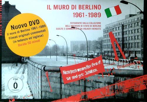 Muro berlino 1961 1989 - berlino, 1961-1989