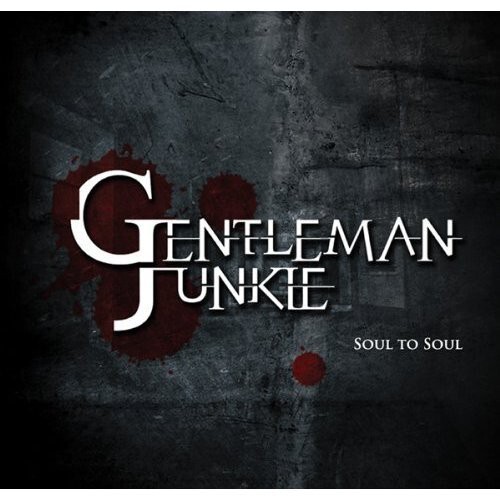 Gentleman junkie soul to - gentleman,