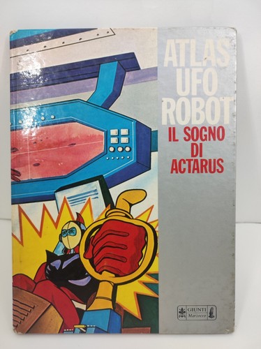Atlas ufo robot sogno - ufo, il