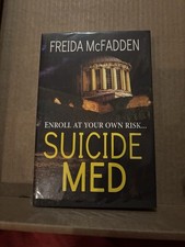 Suicide Med by Freida McFadden