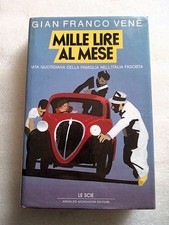 Gian Franco Venè: Mille lire