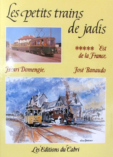 Les petits trains jadis - les,