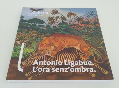 Antonio ligabue ora - antonio, l'ora