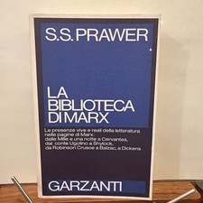 LA BIBLIOTECA DI MARX, PRAWER S. S. GARZANTI Prima Ed 1978