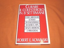 curare il colesterolo in 8 settimane kowalski 1988