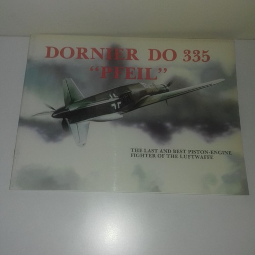Dornier 335 pfeil libro - dornier,