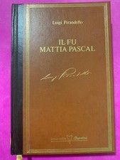 Mattia pascal - “il, fu