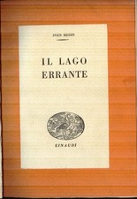 Sven Hedin Il lago errante  Storia del suo ultimo viaggio in Asia