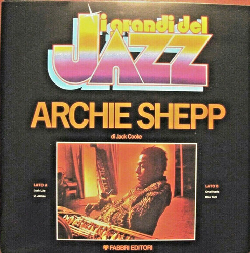 Archie shepp i grandi - i,