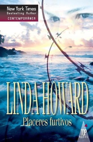 Linda howard placeres furtivos - linda,