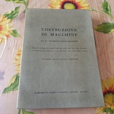 Costruzioni Di Macchine Volume 2 - Bertolini - Ed. Tamburini 1966