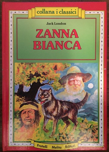 Zanna bianca jack london - zanna,