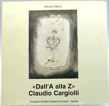 catalogo arte armanti a alla z claudio cargiolli varese 2001 pittore artista
