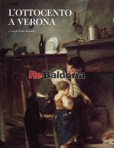 Ottocento verona - l'ottocento, a