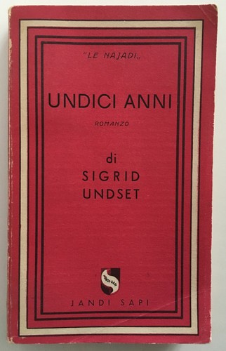 Sigrid undset undici - undset, anni