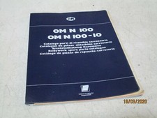 CATALOGO PARTI DI RICAMBIO DI CARROZZERIA FIAT- IVECO OM N 100 - 10 