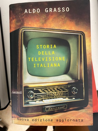 Aldo grasso storia della - aldo,